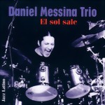 Daniel Messina: El Sol Sale