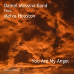 Daniel Messina: You Are My Angel